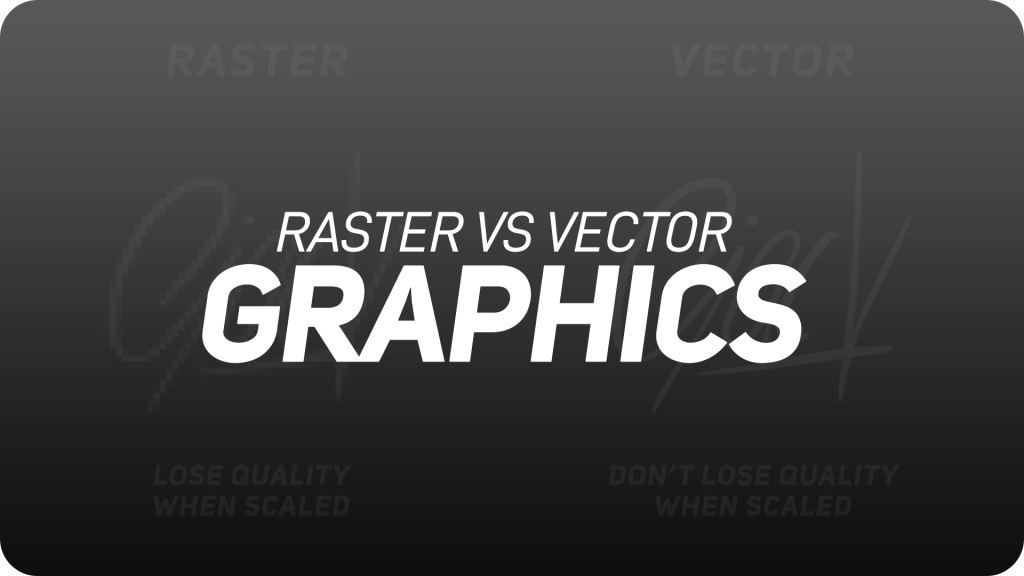 Raster and Vector : What’s the Difference?